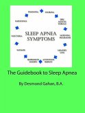 The Guidebook to Sleep Apnea (eBook, ePUB)