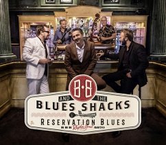 Reservation Blues - B.B.& The Blues Shacks