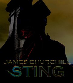 Sting (The Dark Legend Dossier, #4) (eBook, ePUB) - Churchill, James