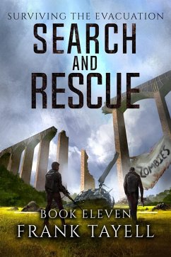 Cover Surviving The Evacuation, Book11: Search and Rescue (eBook, ePUB)
