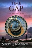 Time Gap (Fehin and Airy, #2) (eBook, ePUB)