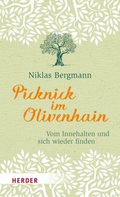 Picknick im Olivenhain (eBook, ePUB) - Bergmann, Niklas