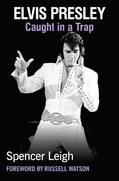 Elvis Presley (eBook, ePUB) - Leigh, Spencer