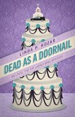 Dead As A Doornail (Until The Fat Ladies Sing, #3) (eBook, ePUB)