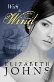 With the Wind (Series of Elements) (eBook, ePUB) With the Wind (Series of Elements) (eBook, ePUB)