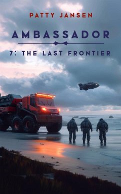 Cover Ambassador 7: The Last Frontier (eBook, ePUB)