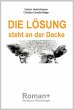 DIE LÖSUNG steht an der Decke (eBook,... - Bild 1