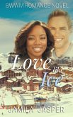 Love Like Ice (eBook, ePUB)