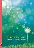 Una felicità leggera leggera (eBook, ePUB)