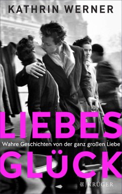 Liebesglück (eBook, ePUB) - Werner, Kathrin