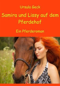 Samira und Lissy auf dem Pferdehof (eBook, ePUB) - Geck, Ursula