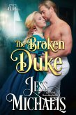 The Broken Duke (The 1797 Club, #3) (eBook, ePUB)