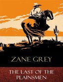 The Last of the Plainsmen (eBook, ePUB)