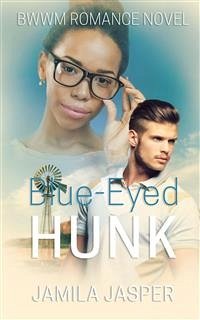 Blue-Eyed Hunk (eBook, ePUB) - Jasper, Jamila