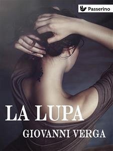 La Lupa (eBook, ePUB) - Verga, Giovanni