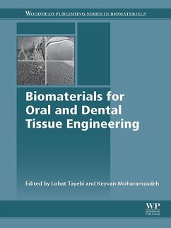 Biomaterials for Oral and Dental Tissue Engineering (eBook, ePUB)