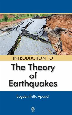 Introduction to the Theory of Earthquakes - Apostol, Bogdan Felix