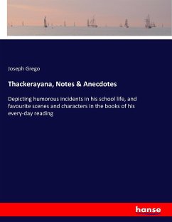 Thackerayana, Notes & Anecdotes - Grego, Joseph