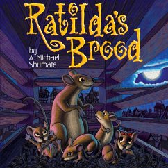 Ratilda's Brood - Shumate, A Michael