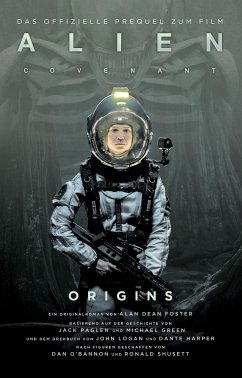 Alien Covenant: Origins - Foster, Alan Dean