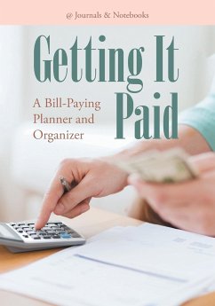 Getting It Paid - @Journals Notebooks