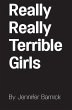 Really Really Terrible Girls - Bild 1