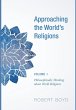 Approaching the World's Religions,... - Bild 1