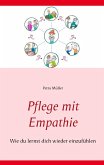 Pflege mit Empathie Pflege mit Empathie