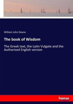 The book of Wisdom - Deane, William John