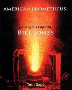 American Prometheus - Gage, Tom