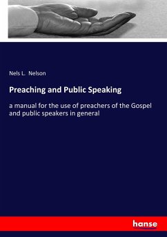 Preaching and Public Speaking - Nelson, Nels L.