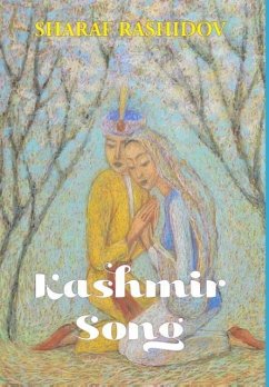 THE KASHMIR SONG - Rashidov, Sharaf
