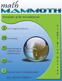 Math Mammoth Grade 2-B Worktext