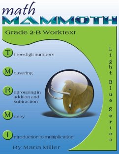Math Mammoth Grade 2-B Worktext - Miller, Maria
