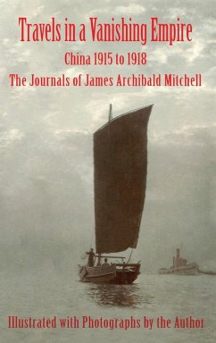 Travels in a Vanishing Empire - Mitchell, James Archibald