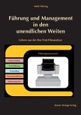 Führung und Management in den unendlichen Weiten (eBook, PDF)
