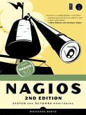 Nagios, 2nd Edition (eBook, ePUB)