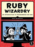 Ruby Wizardry (eBook, ePUB)