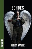 Echoes (NHB Modern Plays) (eBook, ePUB)