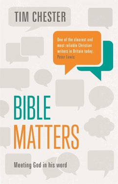 Bible Matters (eBook, ePUB) - Chester, Tim