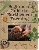 Beginner's Guide to Earthworm Farming (eBook, ePUB)