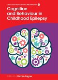 Cognition and Behaviour in Childhood Epilepsy (eBook, ePUB)