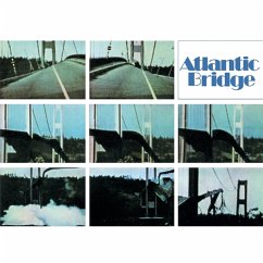 Atlantic Bridge: Remastered & Expanded Edition - Atlantic Bridge