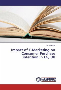 Impact of E-Marketing on Consumer Purchase intention in LG, UK