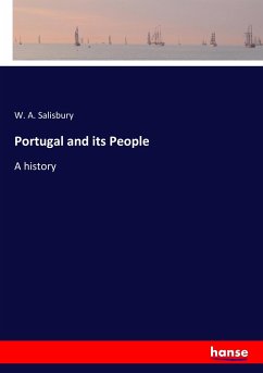 Portugal and its People - Salisbury, W. A.