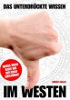 Das unterdrückte Wissen im Westen... - Bild 1