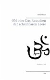 OM oder Das Rauschen der scheinbaren Leere (eBook, ePUB)