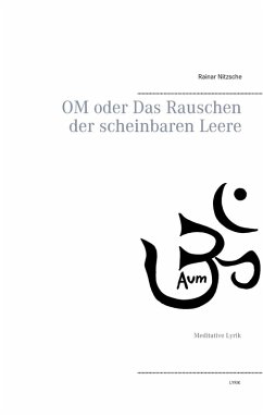 OM oder Das Rauschen der scheinbaren Leere (eBook, ePUB) - Nitzsche, Rainar