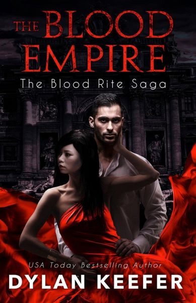 The Blood Empire (The Blood Rite Saga, #0) (eBook, ePUB) The Blood Empire (The Blood Rite Saga, #0) (eBook, ePUB)