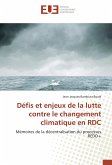 Défis et enjeux de la lutte contre le changement climatique en RDC
